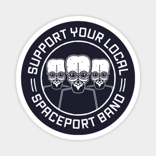 Support Your Local Spaceport Band Magnet